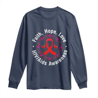 HIV Awareness Empowerment Gift Long Sleeve Shirt Faith Hope Love - Wonder Print Shop