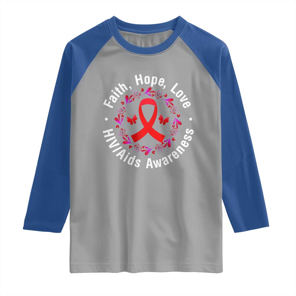 HIV Awareness Empowerment Gift Raglan Shirt Faith Hope Love - Wonder Print Shop