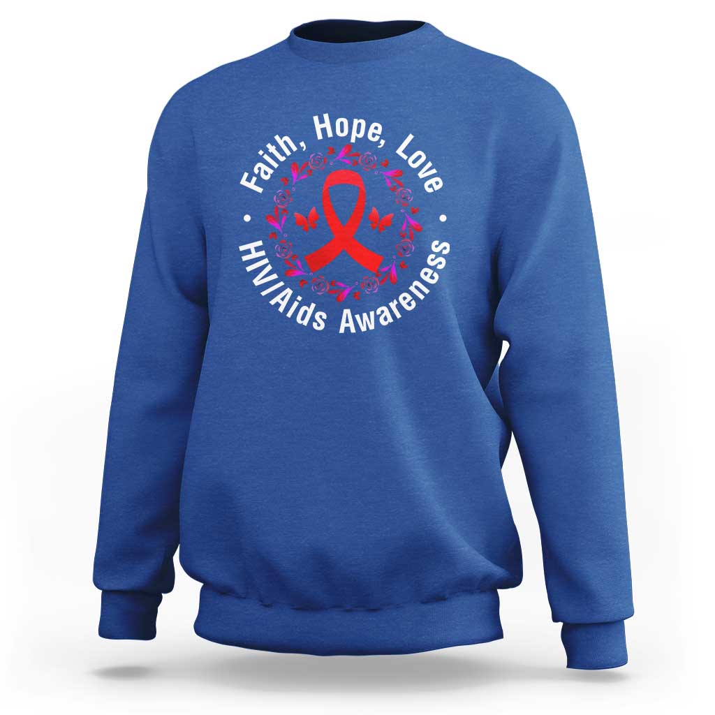HIV Awareness Empowerment Gift Sweatshirt Faith Hope Love - Wonder Print Shop