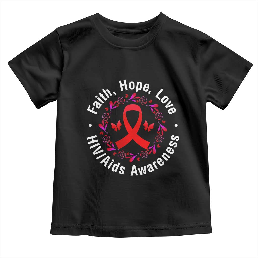 HIV Awareness Empowerment Gift Toddler T Shirt Faith Hope Love - Wonder Print Shop