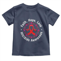 HIV Awareness Empowerment Gift Toddler T Shirt Faith Hope Love - Wonder Print Shop