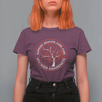 HIV AIDS Awareness Empowerment Gift T Shirt For Women Support Educate Care Cure - Wonder Print Shop