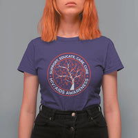 HIV AIDS Awareness Empowerment Gift T Shirt For Women Support Educate Care Cure - Wonder Print Shop