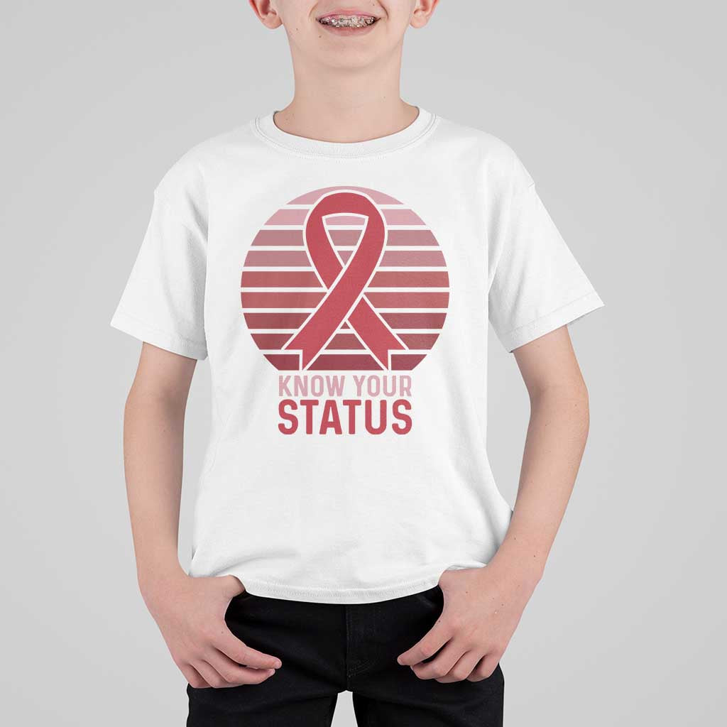 Know Your Status HIV Awareness T Shirt For Kid World Aids Day Gift - Wonder Print Shop