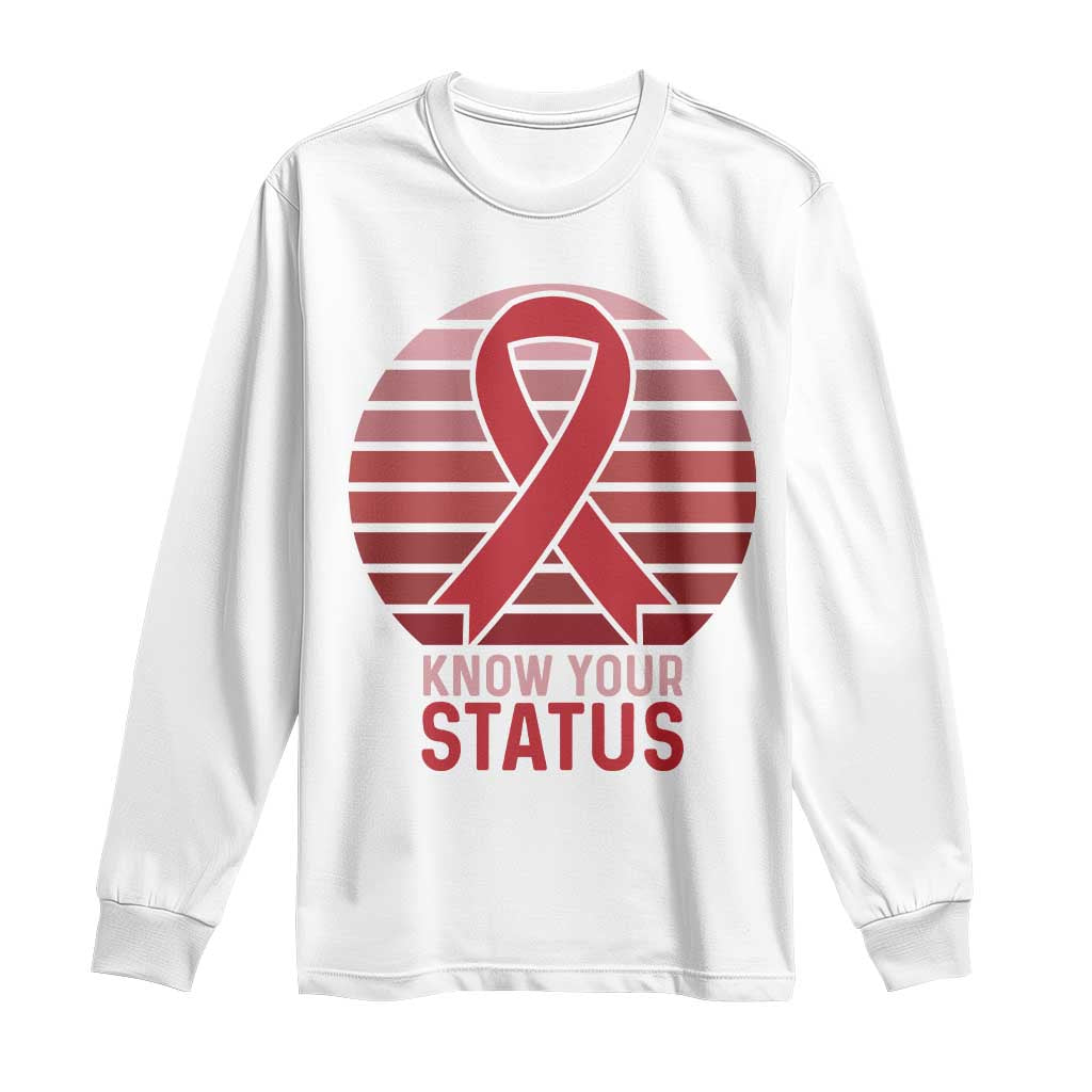 Know Your Status HIV Awareness Long Sleeve Shirt World Aids Day Gift - Wonder Print Shop