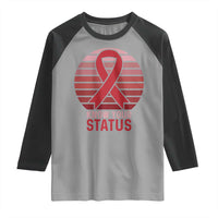 Know Your Status HIV Awareness Raglan Shirt World Aids Day Gift - Wonder Print Shop
