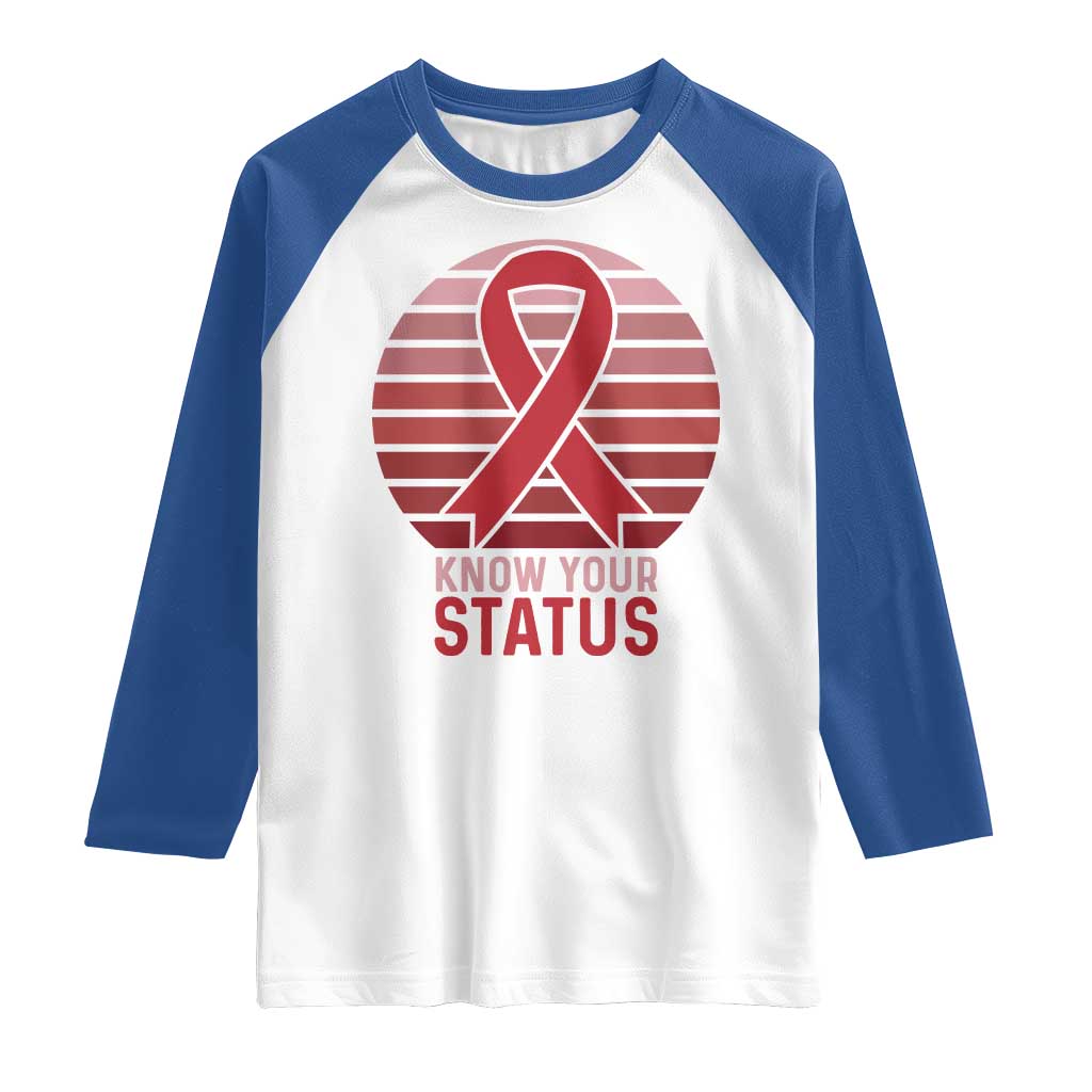 Know Your Status HIV Awareness Raglan Shirt World Aids Day Gift - Wonder Print Shop