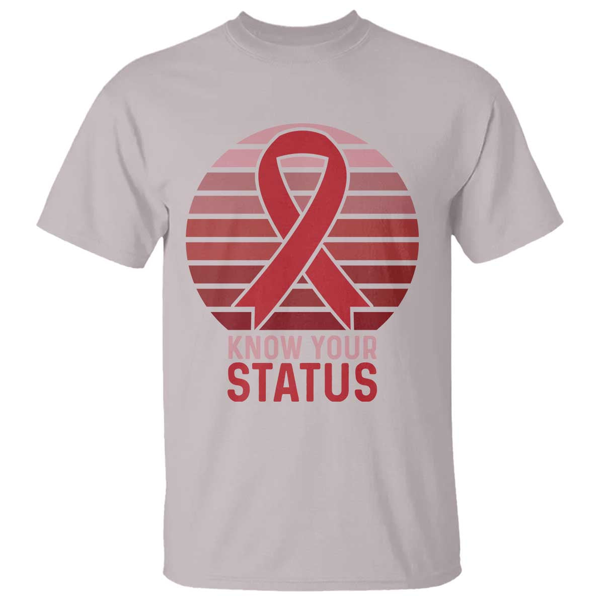 Know Your Status HIV Awareness T Shirt World Aids Day Gift - Wonder Print Shop
