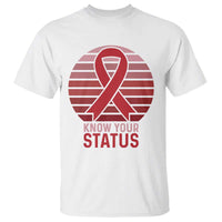 Know Your Status HIV Awareness T Shirt World Aids Day Gift - Wonder Print Shop