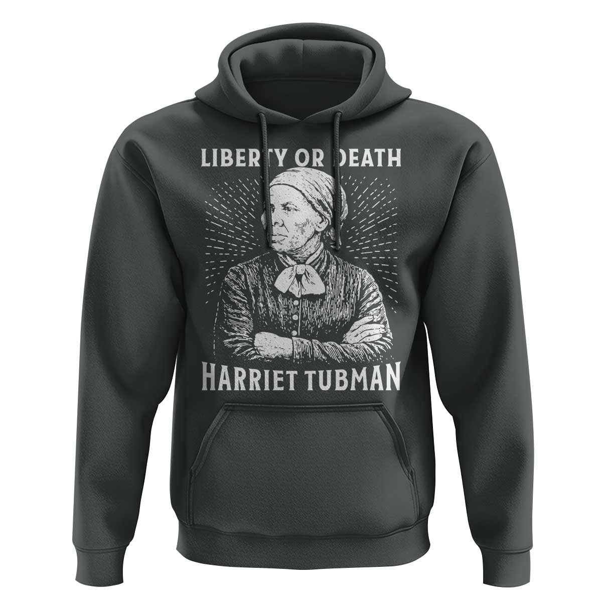 Harriet Tubman Liberty Or Death Hoodie Female Empowerment History Gift - Wonder Print Shop