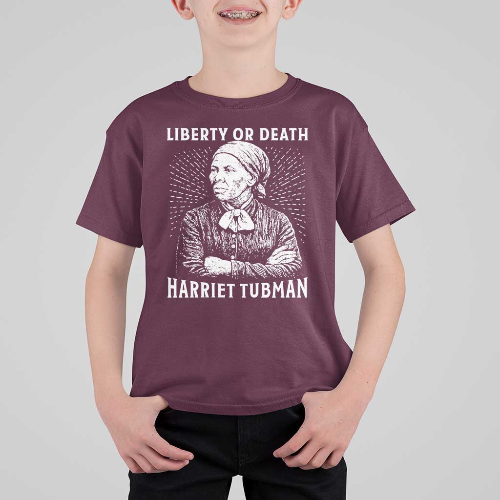 Harriet Tubman Liberty Or Death T Shirt For Kid Female Empowerment History Gift - Wonder Print Shop