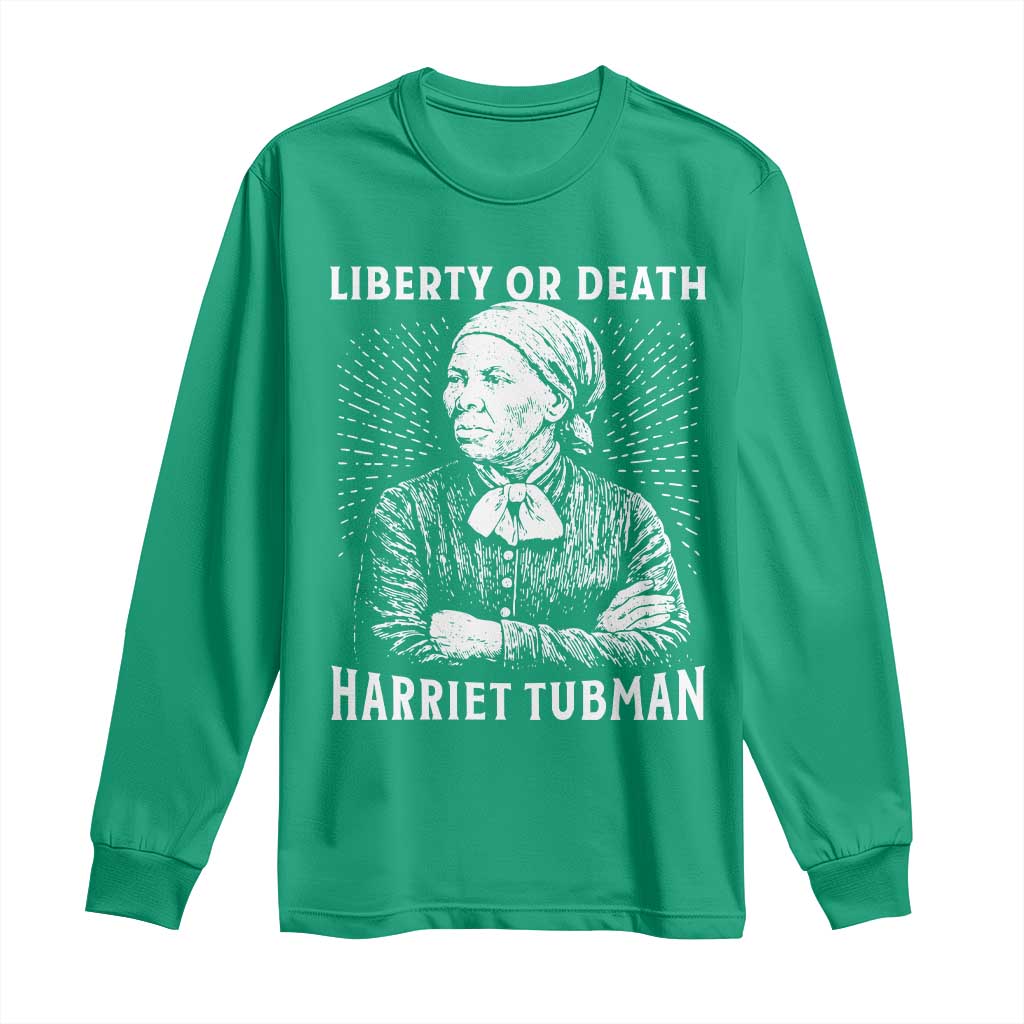 Harriet Tubman Liberty Or Death Long Sleeve Shirt Female Empowerment History Gift - Wonder Print Shop