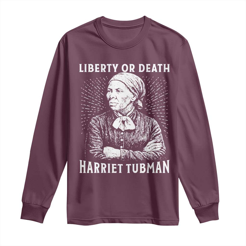 Harriet Tubman Liberty Or Death Long Sleeve Shirt Female Empowerment History Gift - Wonder Print Shop