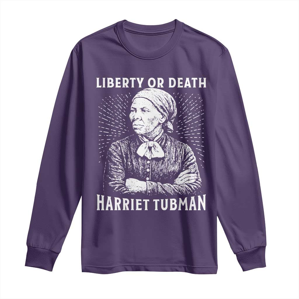 Harriet Tubman Liberty Or Death Long Sleeve Shirt Female Empowerment History Gift - Wonder Print Shop