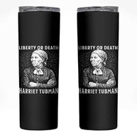 Harriet Tubman Liberty Or Death Skinny Tumbler Female Empowerment History Gift - Wonder Print Shop