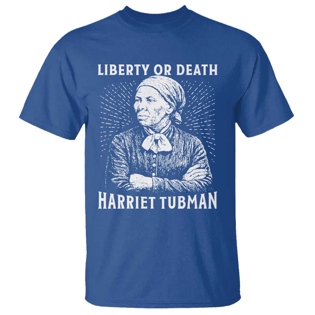 Harriet Tubman Liberty Or Death T Shirt Female Empowerment History Gift - Wonder Print Shop