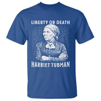 Harriet Tubman Liberty Or Death T Shirt Female Empowerment History Gift - Wonder Print Shop