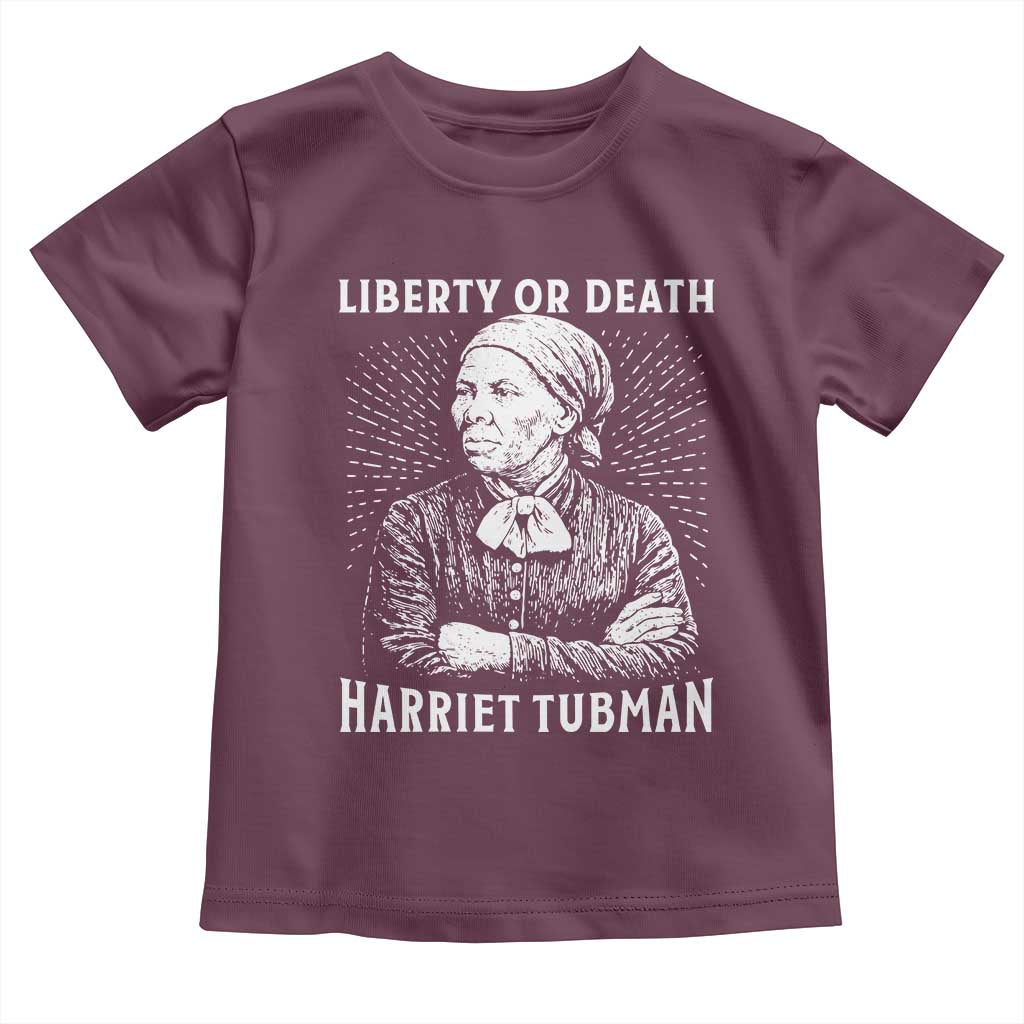 Harriet Tubman Liberty Or Death Toddler T Shirt Female Empowerment History Gift - Wonder Print Shop