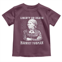 Harriet Tubman Liberty Or Death Toddler T Shirt Female Empowerment History Gift - Wonder Print Shop