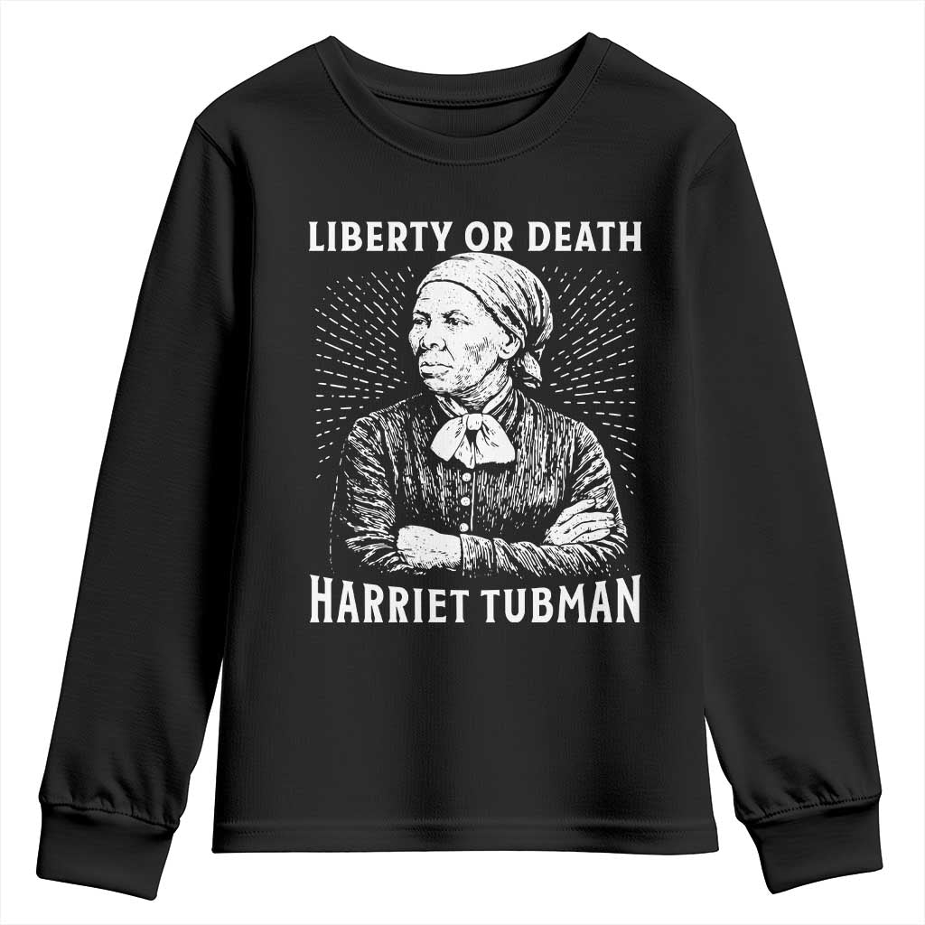 Harriet Tubman Liberty Or Death Youth Sweatshirt Female Empowerment History Gift - Wonder Print Shop