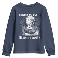 Harriet Tubman Liberty Or Death Youth Sweatshirt Female Empowerment History Gift - Wonder Print Shop