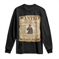 Vintage Harriet Tubman Poster Long Sleeve Shirt Wanted For Helping Slaves Escape - Wonder Print Shop