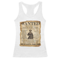 Vintage Harriet Tubman Poster Racerback Tank Top Wanted For Helping Slaves Escape - Wonder Print Shop