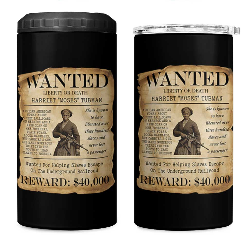 Harriet Tubman Wanted Reward Poster 4 in 1 Can Cooler Tumbler Liberty Or Death - Wonder Print Shop