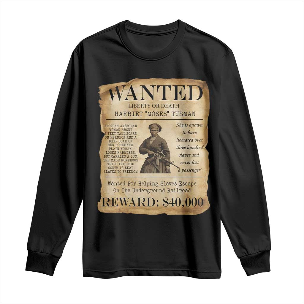 Harriet Tubman Wanted Reward Poster Long Sleeve Shirt Liberty Or Death - Wonder Print Shop