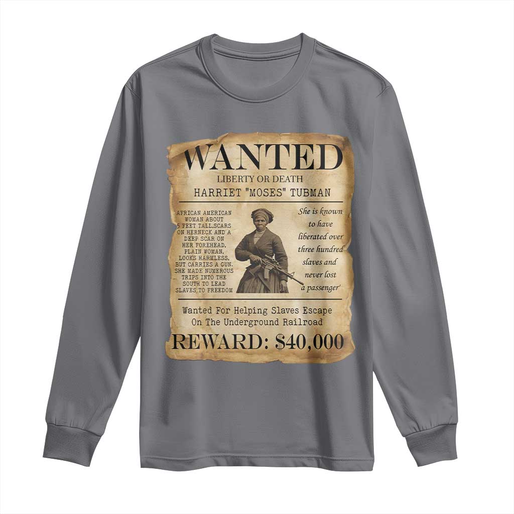 Harriet Tubman Wanted Reward Poster Long Sleeve Shirt Liberty Or Death - Wonder Print Shop