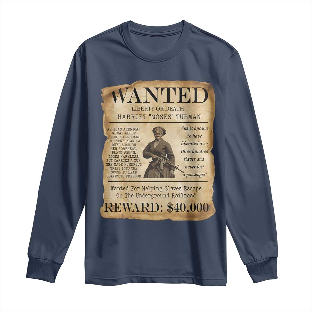 Harriet Tubman Wanted Reward Poster Long Sleeve Shirt Liberty Or Death - Wonder Print Shop