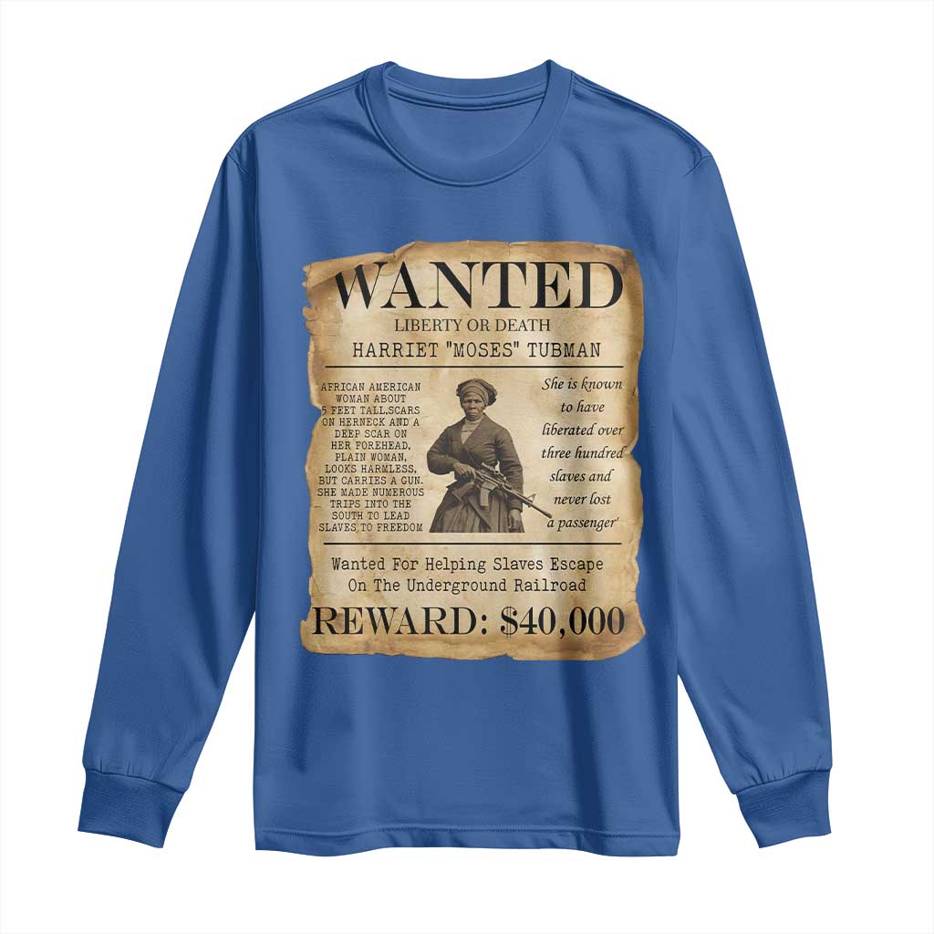 Harriet Tubman Wanted Reward Poster Long Sleeve Shirt Liberty Or Death - Wonder Print Shop