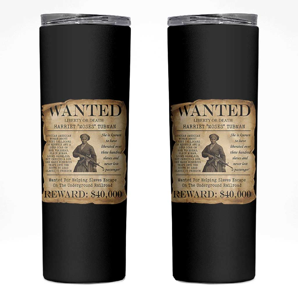 Harriet Tubman Wanted Reward Poster Skinny Tumbler Liberty Or Death - Wonder Print Shop