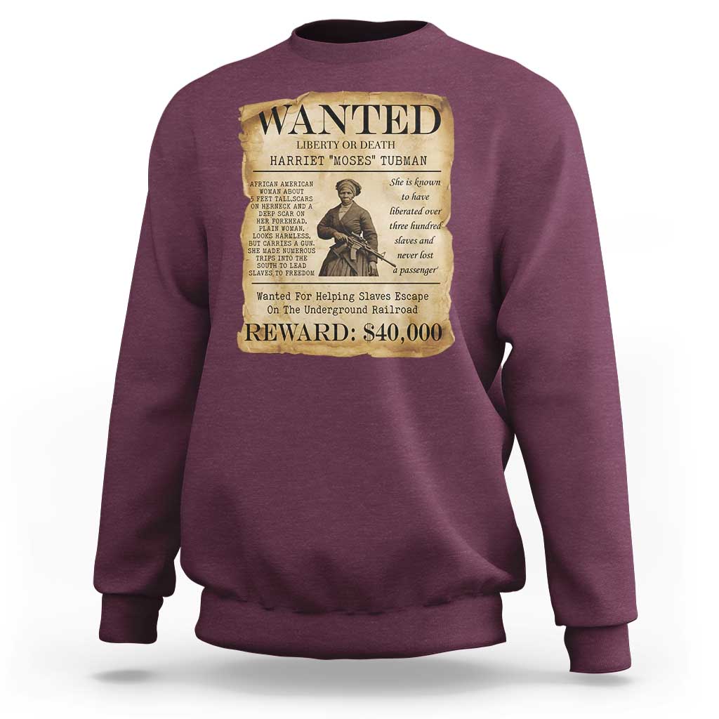 Harriet Tubman Wanted Reward Poster Sweatshirt Liberty Or Death - Wonder Print Shop