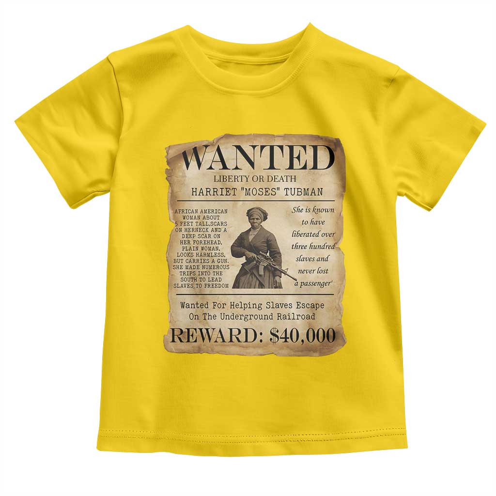 Harriet Tubman Wanted Reward Poster Toddler T Shirt Liberty Or Death - Wonder Print Shop
