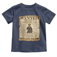 Harriet Tubman Wanted Reward Poster Toddler T Shirt Liberty Or Death - Wonder Print Shop