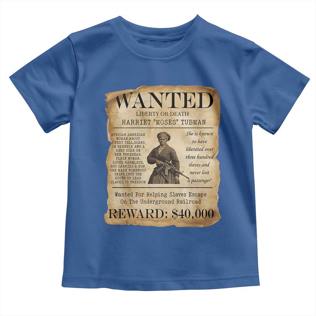 Harriet Tubman Wanted Reward Poster Toddler T Shirt Liberty Or Death - Wonder Print Shop