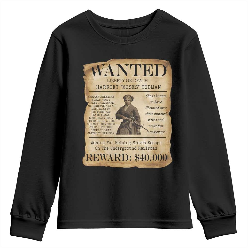 Harriet Tubman Wanted Reward Poster Youth Sweatshirt Liberty Or Death - Wonder Print Shop