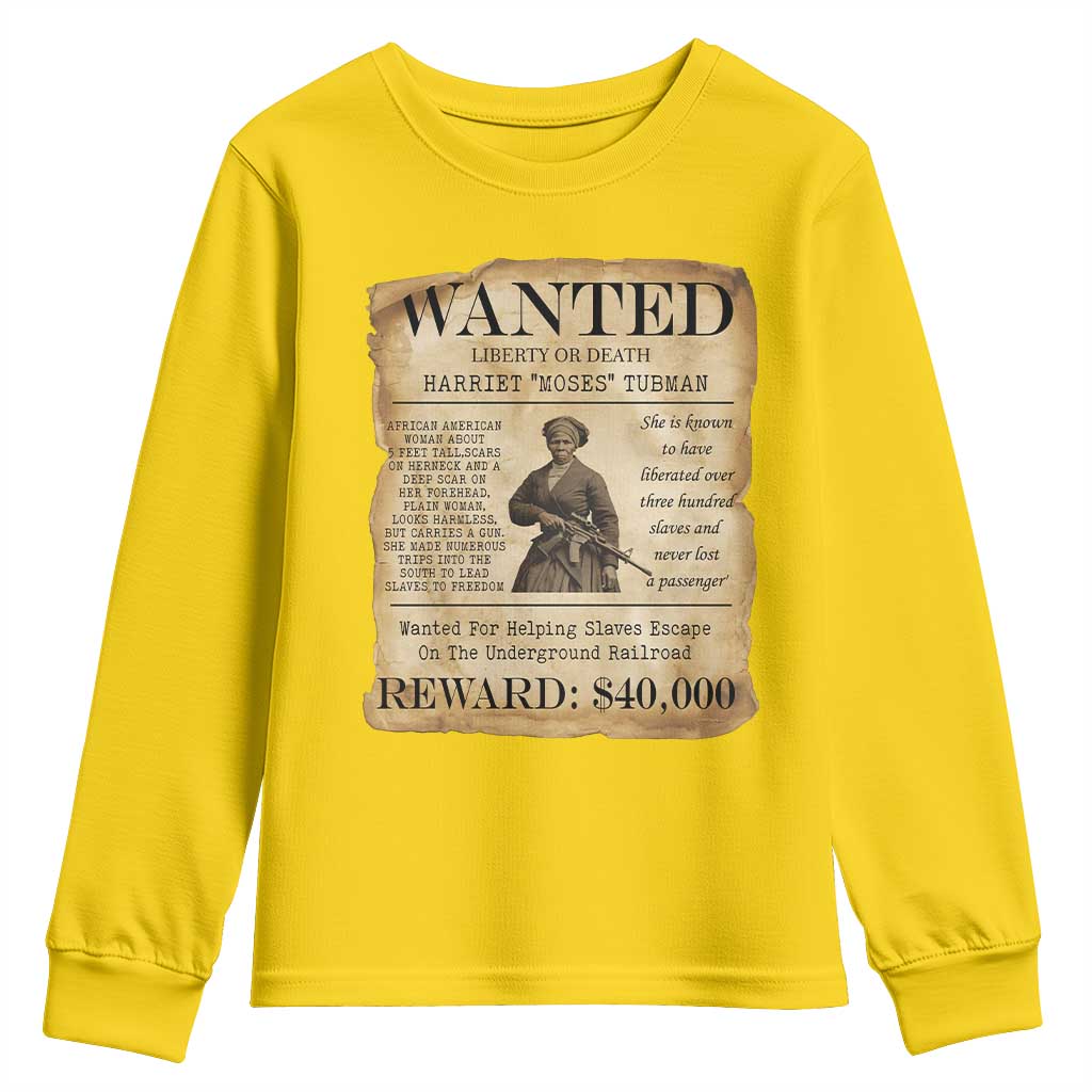 Harriet Tubman Wanted Reward Poster Youth Sweatshirt Liberty Or Death - Wonder Print Shop