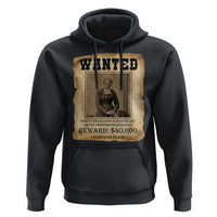 Harriet Tubman Wanted Reward Poster Hoodie Freedom Or Death - Wonder Print Shop