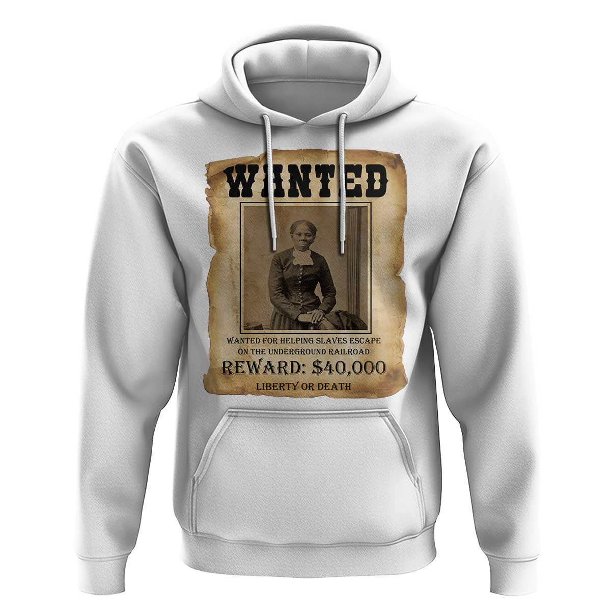 Harriet Tubman Wanted Reward Poster Hoodie Freedom Or Death - Wonder Print Shop