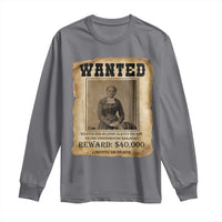 Harriet Tubman Wanted Reward Poster Long Sleeve Shirt Freedom Or Death - Wonder Print Shop