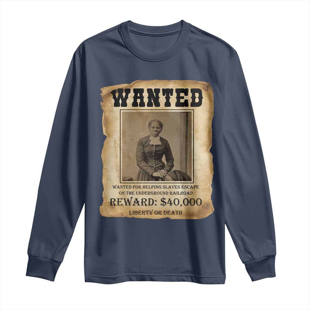 Harriet Tubman Wanted Reward Poster Long Sleeve Shirt Freedom Or Death - Wonder Print Shop