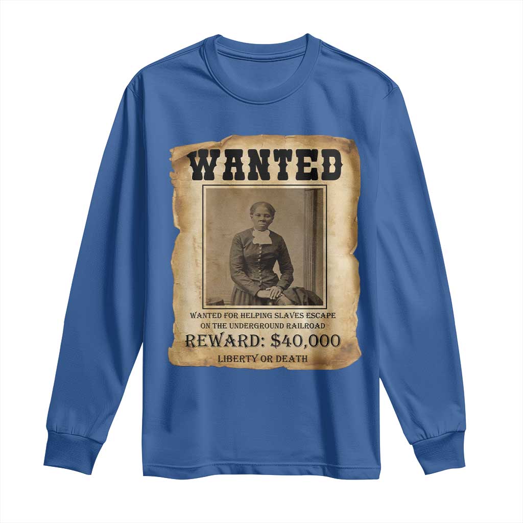 Harriet Tubman Wanted Reward Poster Long Sleeve Shirt Freedom Or Death - Wonder Print Shop