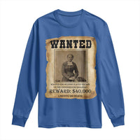 Harriet Tubman Wanted Reward Poster Long Sleeve Shirt Freedom Or Death - Wonder Print Shop
