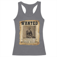 Harriet Tubman Wanted Reward Poster Racerback Tank Top Freedom Or Death - Wonder Print Shop