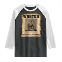Harriet Tubman Wanted Reward Poster Raglan Shirt Freedom Or Death - Wonder Print Shop