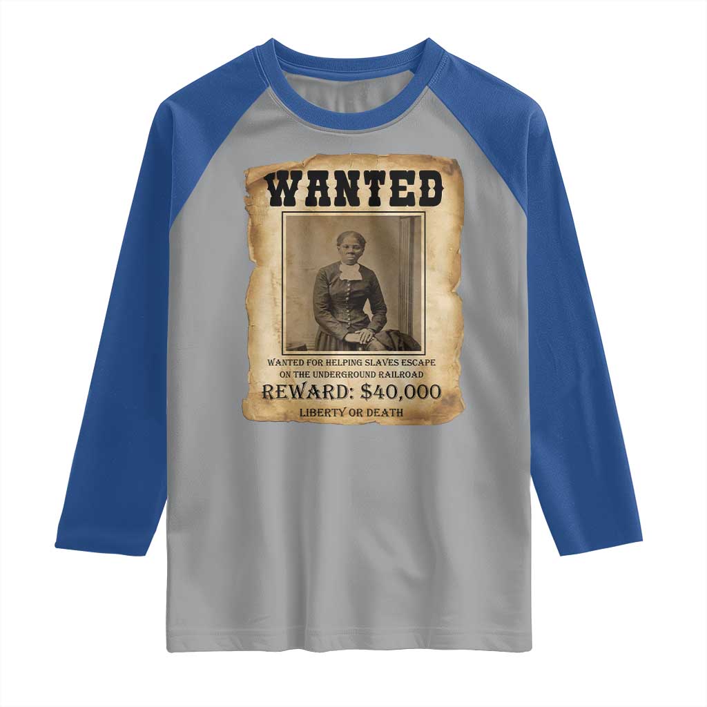Harriet Tubman Wanted Reward Poster Raglan Shirt Freedom Or Death - Wonder Print Shop