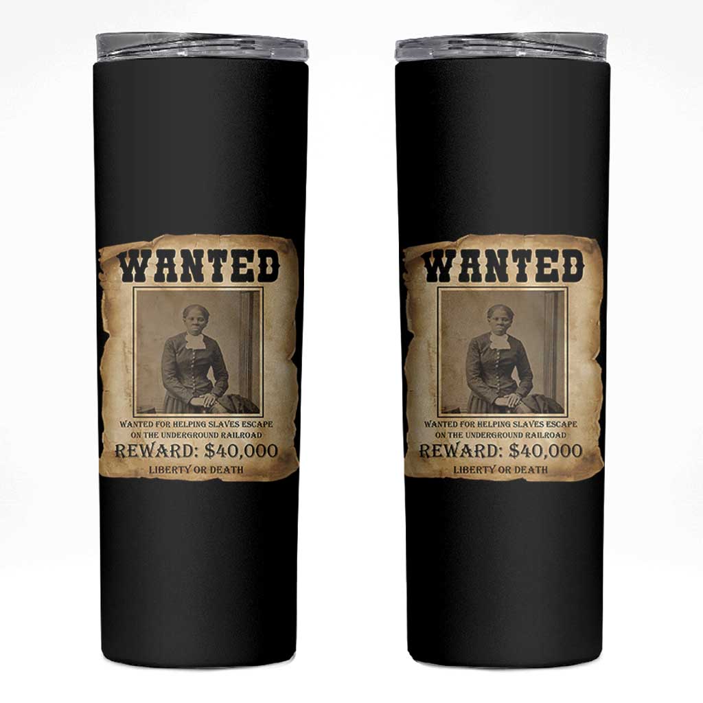 Harriet Tubman Wanted Reward Poster Skinny Tumbler Freedom Or Death - Wonder Print Shop