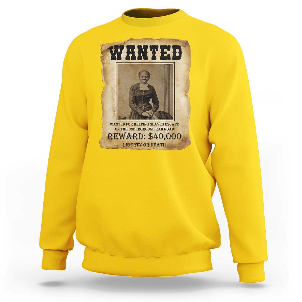 Harriet Tubman Wanted Reward Poster Sweatshirt Freedom Or Death - Wonder Print Shop